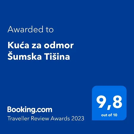 Kuca Za Odmor Sumska Tisina *